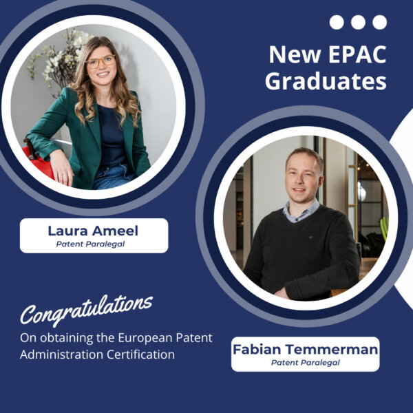 A big congratulations to Laura Ameel and Fabian Temmerman for successfully passing the 2023 EPAC (European Patent Administration Certification) exam!