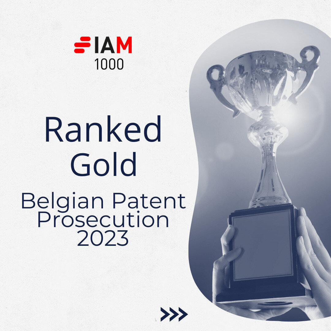 De Clercq & Partners Ranked GOLD by IAM 1000 as a Leading Belgian Patent Prosecution Firm