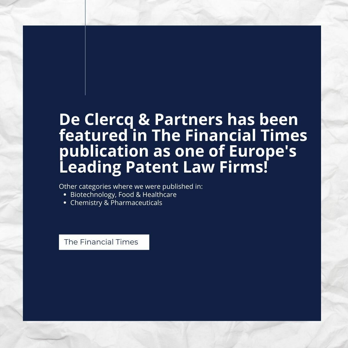 De Clercq & Partners recognized by The Financial Times as one of Europe's Leading Patent Law Firms!