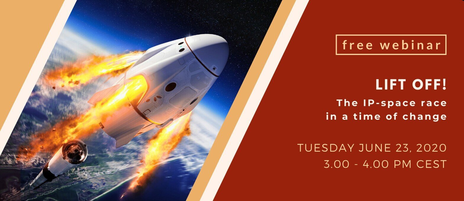 WEBINAR - Lift off! The IP-space race in a time of change